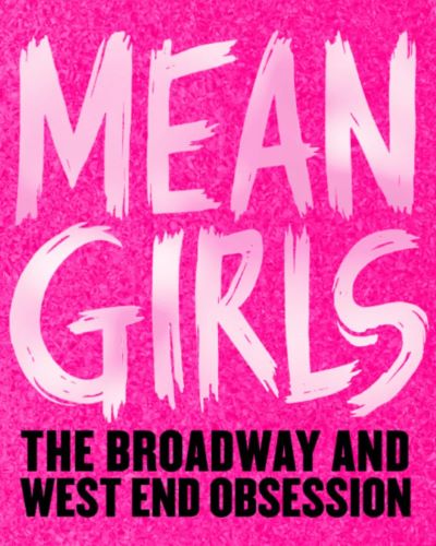 Mean Girls The Musical
